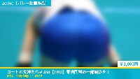 コートの女神たち＃288【FHD】フルハイシリーズで…　青猫同盟の一部始終を！ 